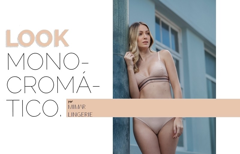 Look monocromático: lingeries com cor vibrante estão com tudo!