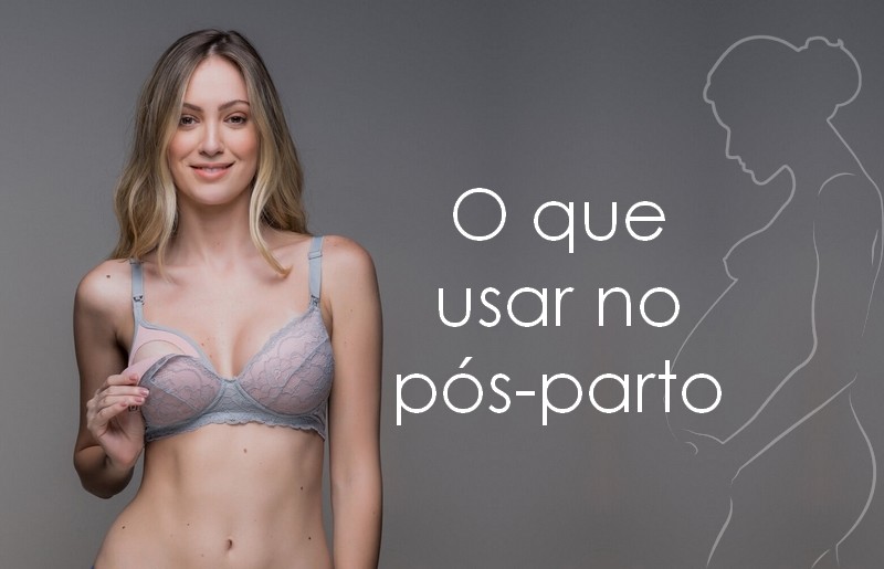 O que usar no pós-parto