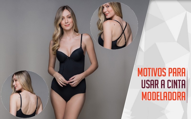 Principais motivos para usar cinta modeladora